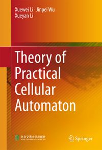 Produktbild: Theory of Practical Cellular Automaton
