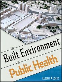 Produktbild: The Built Environment and Public Health