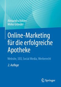 Produktbild: Online-Marketing f&uuml;r die erfolgreiche Apotheke