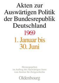 Produktbild: Akten zur Ausw&auml;rtigen Politik der Bundesrepublik Deutschland 1969