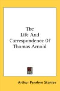 Produktbild: The Life and Correspondence of Thomas Arnold