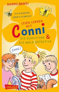 Produktbild: Lesen lernen mit Conni: Doppelband. Enth&auml;lt die B&auml;nde: Conni und die Schultiere / Conni und die Wald-Detektive