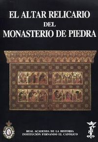 Produktbild: El altar-relicario del Monasterio de Piedra