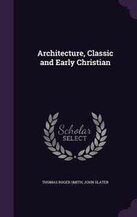 Produktbild: Architecture, Classic and Early Christian