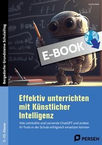 Produktbild: Effektiv unterrichten mit K&uuml;nstlicher Intelligenz
