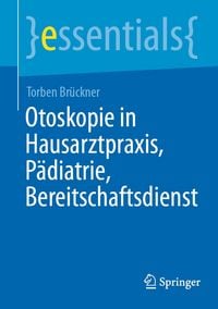 Produktbild: Otoskopie in Hausarztpraxis, P&auml;diatrie, Bereitschaftsdienst