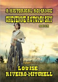 Produktbild: Cheyenne Autumn Sky (Autumn Series, #1)