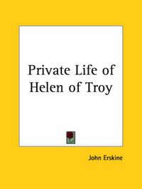 Produktbild: Private Life of Helen of Troy