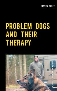 Produktbild: Problem Dogs and Their Therapy