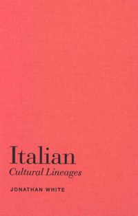 Produktbild: White, J: Italian Cultural Lineages
