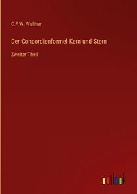 Produktbild: Der Concordienformel Kern und Stern