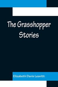 Produktbild: The Grasshopper Stories