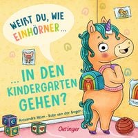 Produktbild: Wei&szlig;t du, wie Einh&ouml;rner in den Kindergarten gehen?