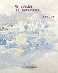 Produktbild: Les oeuvres liquides