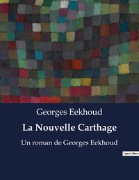 Produktbild: La Nouvelle Carthage
