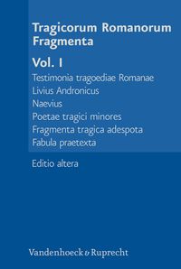 Produktbild: Tragicorum Romanorum Fragmenta. Vol. I