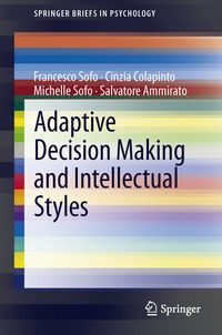 Produktbild: Adaptive Decision Making and Intellectual Styles