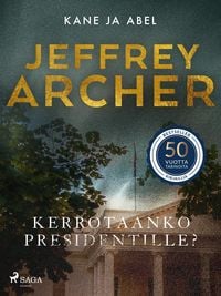 Produktbild: Kerrotaanko presidentille?