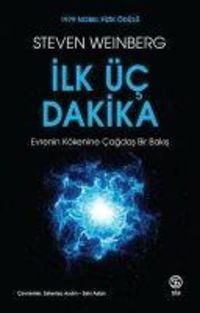 Bild vom Artikel Ilk Üc Dakika vom Autor Steven Weinberg