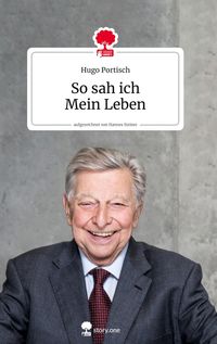 Bild vom Artikel So sah ich Mein Leben. Life is a story - story.one vom Autor Hugo Portisch