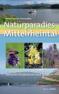 Bild vom Artikel Naturparadies Mittelrheintal vom Autor Bruno P. Kremer