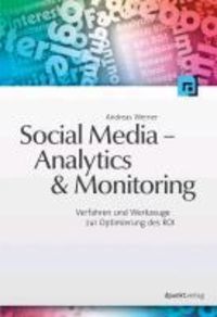 Bild vom Artikel Social Media - Analytics & Monitoring vom Autor Andreas Werner