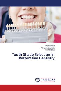 Produktbild: Tooth Shade Selection in Restorative Dentistry