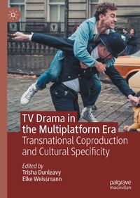 Produktbild: TV Drama in the Multiplatform Era