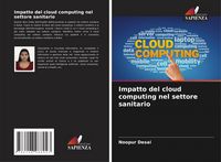 Produktbild: Impatto del cloud computing nel settore sanitario