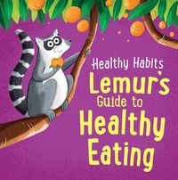 Produktbild: Lemur's Guide to Healthy Eating