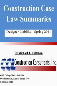 Produktbild: Construction Case Law Summaries: Designer Liability - Spring 2011