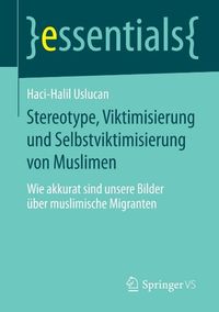 Produktbild: Stereotype, Viktimisierung und Selbstviktimisierung von Muslimen