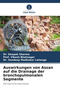 Produktbild: Auswirkungen von Assan auf die Drainage der bronchopulmonalen Segmente