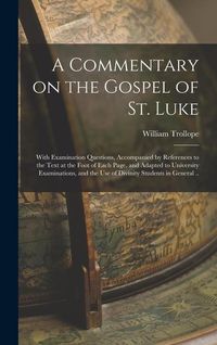 Produktbild: A Commentary on the Gospel of St. Luke