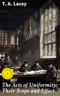 Produktbild: The Acts of Uniformity: Their Scope and Effect