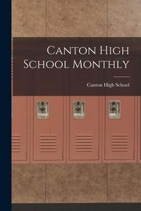 Produktbild: Canton High School Monthly