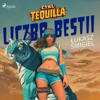 Produktbild: Tequilla. Liczba Bestii