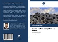 Produktbild: Gummierter Geopolymer-Beton