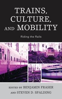 Produktbild: Trains, Culture, and Mobility