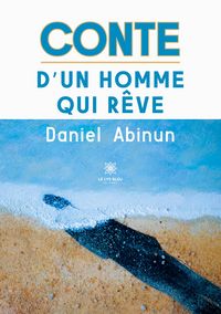 Produktbild: Daniel Abinun: Conte d'un homme qui r&ecirc;ve