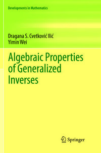 Produktbild: Algebraic Properties of Generalized Inverses