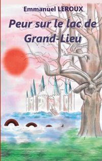 Produktbild: Peur sur le lac de Grand-Lieu