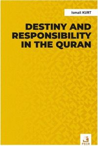 Produktbild: Destiny and Responsibility in the Quran