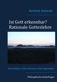 Ist Gott erkennbar?