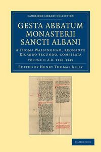 Produktbild: Gesta Abbatum Monasterii Sancti Albani - Volume 2