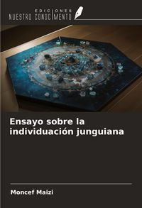 Produktbild: Ensayo sobre la individuaci&oacute;n junguiana