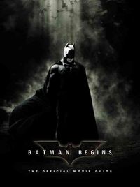 Produktbild: Batman Begins: The Official Movie Guide