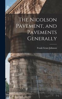 Produktbild: The Nicolson Pavement, and Pavements Generally