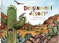 Produktbild: Dessine-moi un d&eacute;sert ! : les milieux arides