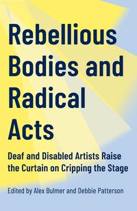 Produktbild: Rebellious Bodies and Radical Acts
